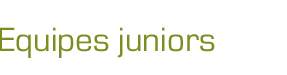 equipes juniors